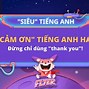 Cảm Ơn Sự Đón Tiếp Tiếng Anh