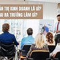 Quản Trị Kinh Doanh Ra Làm Gì Lương Bao Nhiêu