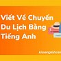 Viết Về Chuyến Đi Đà Nẵng Bằng Tiếng Anh